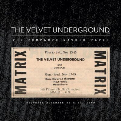 Velvet Underground - The Complete Matrix Tapes (8 LP)