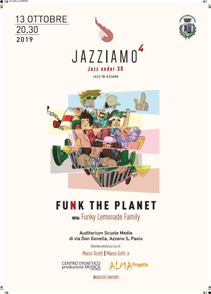 Jazziamo - Jazz in Azzano 2019: Funk the Planet