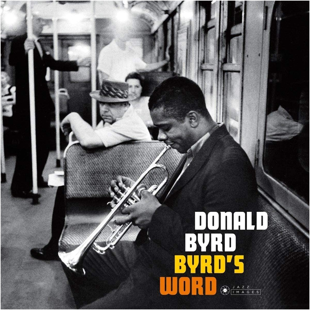 Donald Byrd - Byrd's Word (Gatefold LP)