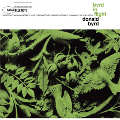 Donald Byrd - Byrd In Flight