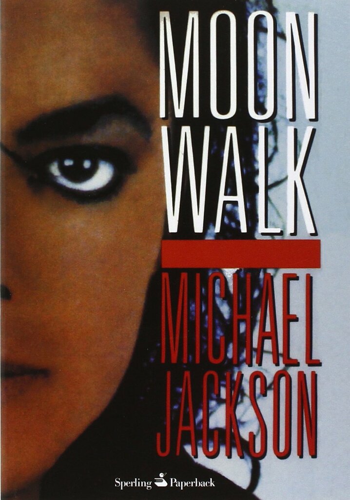 Moonwalk. La biografia di Michael Jackson