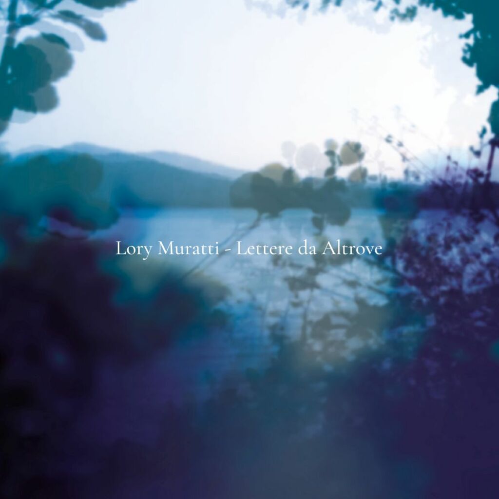 Disponibile in digitale “Dove siamo sempre stati” il nuovo singolo di Lory Muratti