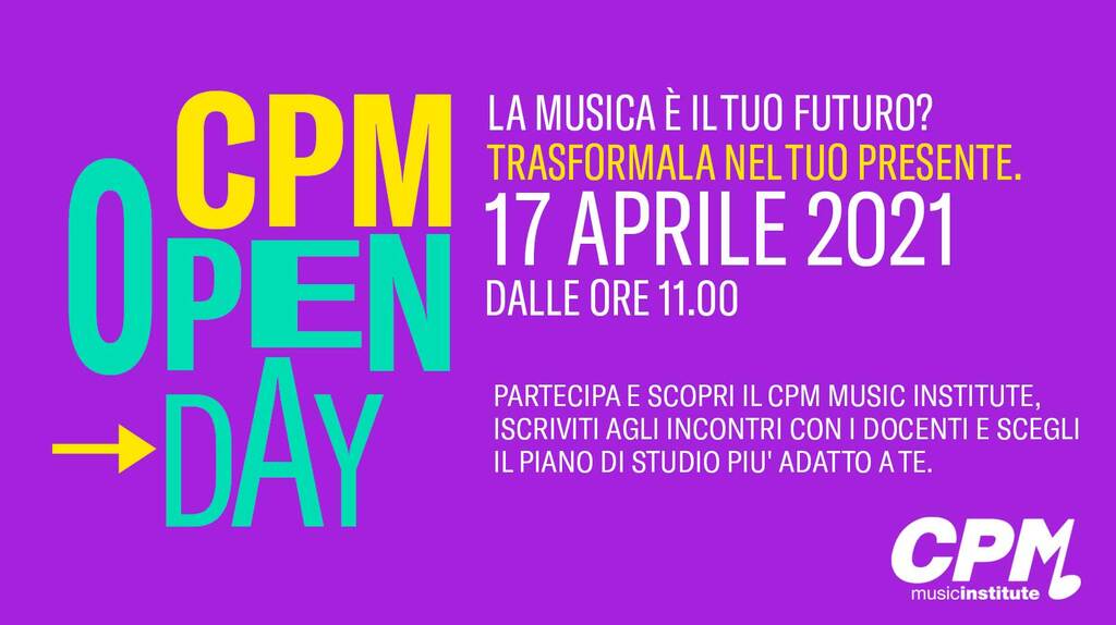 Open Day 2021 al CPM Music Institute di Milano