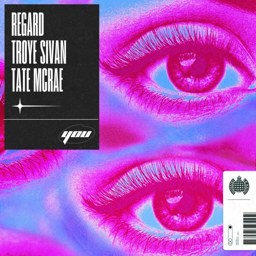 Regard in collaborazione con Troye Sivan e Tate McRae ha pubblicato il suo nuovo singolo "You"