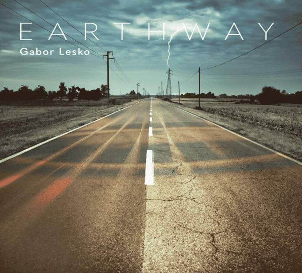 Gabor Lesko torna il 14 maggio con il nuovo album "Earthway"