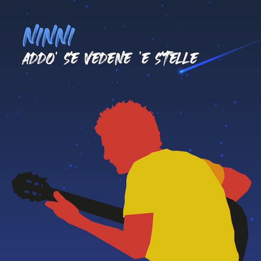 Ninni presenta il nuovo singolo "Addo' se vedene 'e stelle"