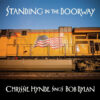 Standing In The Doorway - Chrissie Hynde Sings Bob Dylan