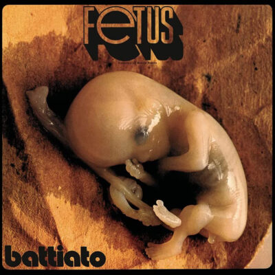 Franco Battiato - Fetus (LP 180gr, Orange)