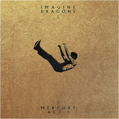 Imagine Dragons - Mercury-Act 1