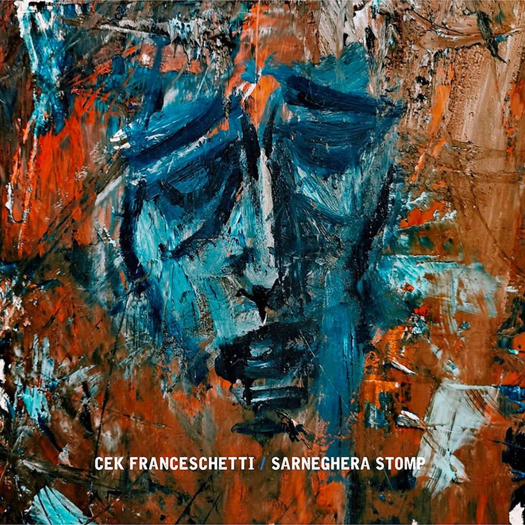 "Sarneghera Stomp": una tempesta di blues nel nuovo album di Cek Franceschetti