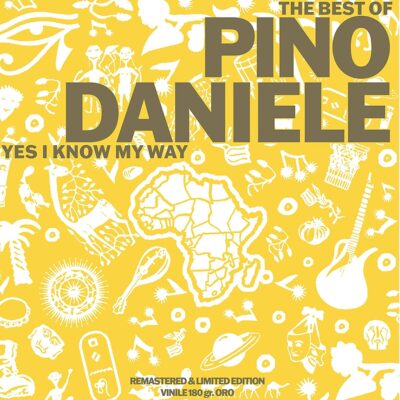 Pino Daniele - The Best Of: Yes I Know My Way (Colored Vinyl, 2 LP)