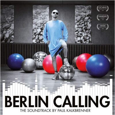 Paul Kalkbrenner - Berlin Calling (Soundtrack, 2 LP)