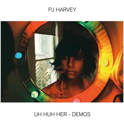 Pj Harvey - Uh Huh Her (Demos)