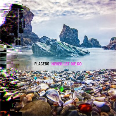 Placebo - Never Let Me Go (2 LP, Gatefold)