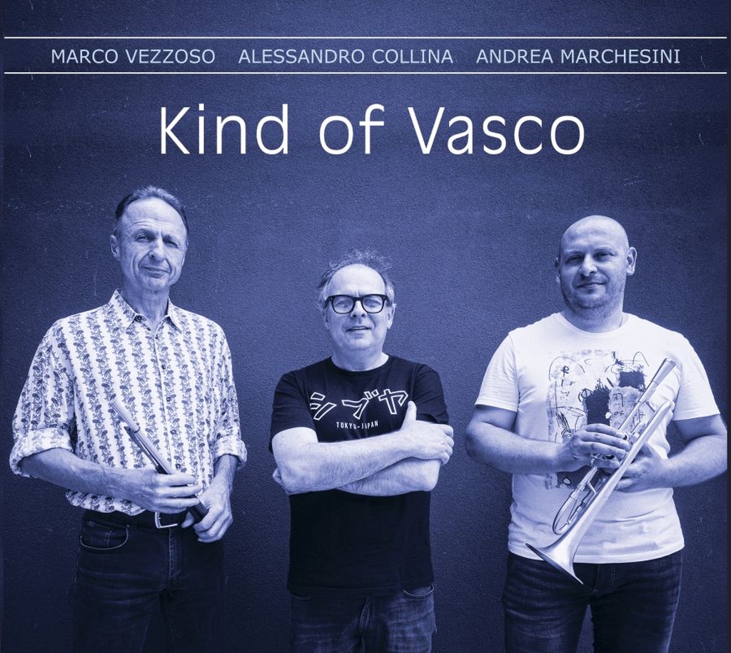 Marco Vezzoso e Alessandro Collina - Kind of Vasco