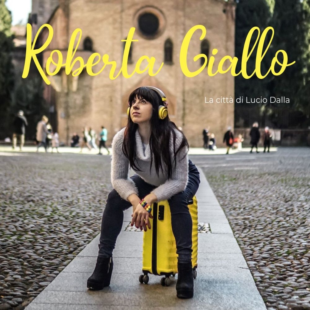 Roberta Giallo - La città di Lucio Dalla