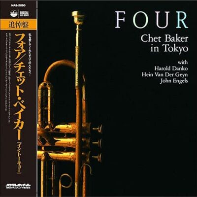 Chet Baker - Four (Limited Edition - Chet Baker in Tokyo)