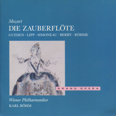 Karl Böhm - Mozart - Die Zauberflöte