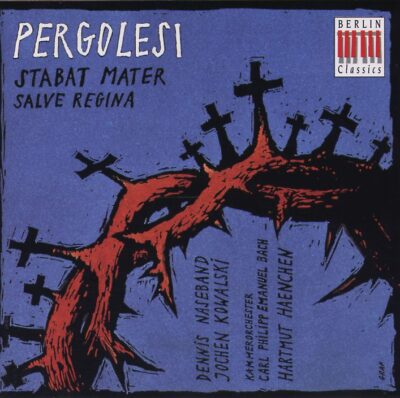 Giovanni Battista Pergolesi - Stabat Mater / Salve Regina