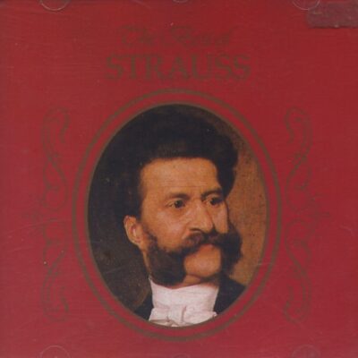 Johann Jr. Strauss - The Best Of Strauss