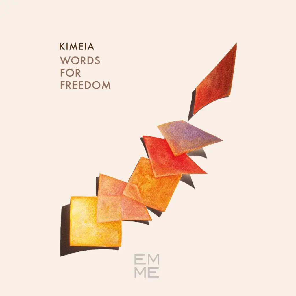 Kimeia - Words for Freedom
