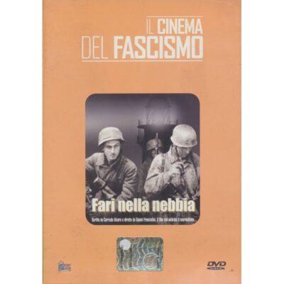 Il Cinema del Fascismo - Fari nella nebbia