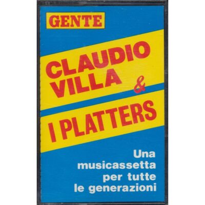 Claudio Villa & i Platters - Una musicassetta per tutte le generazioni