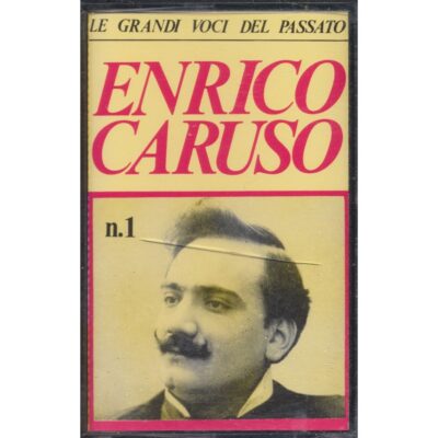 Enrico Caruso - Le grandi voci del passato - Vol 1