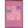 Autori Vari - Le più belle canzoni d'amore