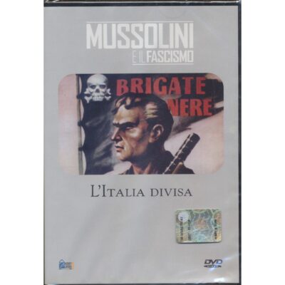 Mussolini e il Fascismo - L'Italia divisa